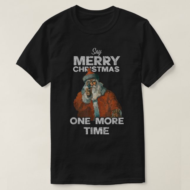Bah Humbug Ugly Julafton säger God jul en till T Shirt (Design framsida)