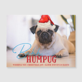 Bah Humpug Pug Hund Funny Anpassningsbar Julfoto