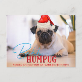 Bah Humpug Pug Hund Funny Anpassningsbar Julfoto Helg Vykort