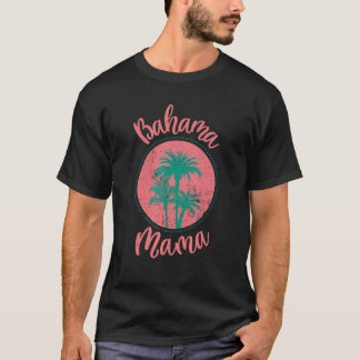 Bahama Mamma - Cute T-Shirt för Beach Älskare