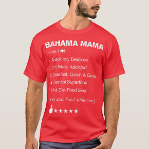Bahama Mamma Definition betyder _ Funny T Shirt