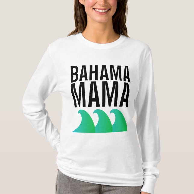 BAHAMA MAMMA T-Shirts (Framsida)