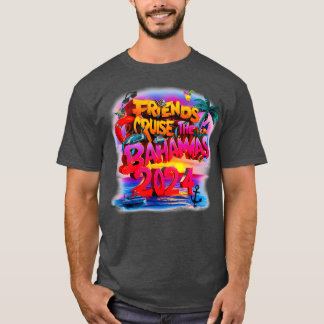 Bahamas Cruise 2024 Family Friends Group Vacation T Shirt