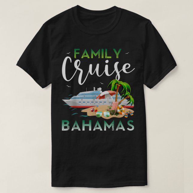 Bahamas Family Cruise Funny Cruising Outfit Cruis T Shirt (Design framsida)