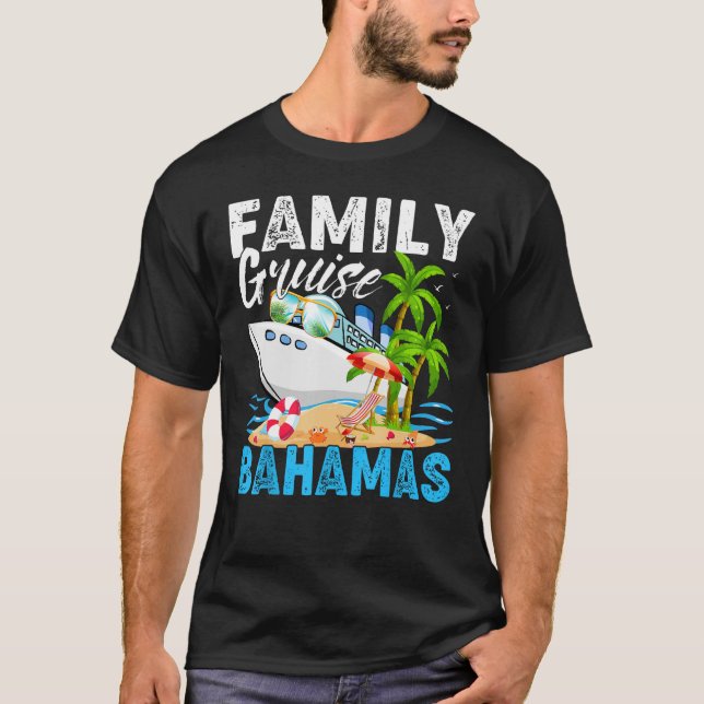 Bahamas Family Cruise Vacation Cruising T Shirt (Framsida)
