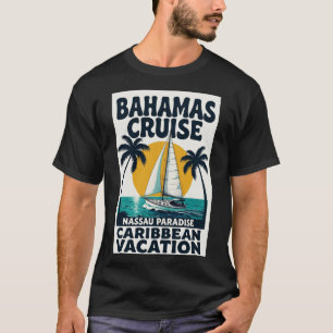 Bahamas Kryssning Nassau Paradis T Shirt