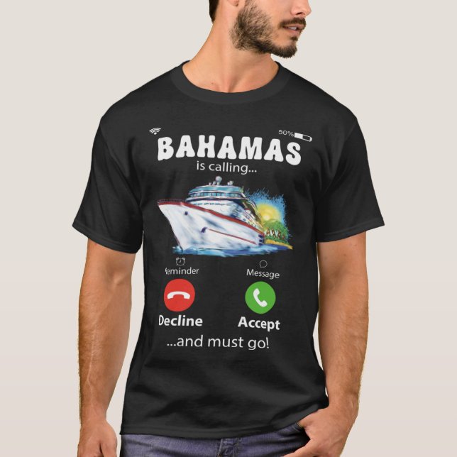 Bahamas ringer och jag måste åka till Kärlek Cruis T Shirt (Framsida)