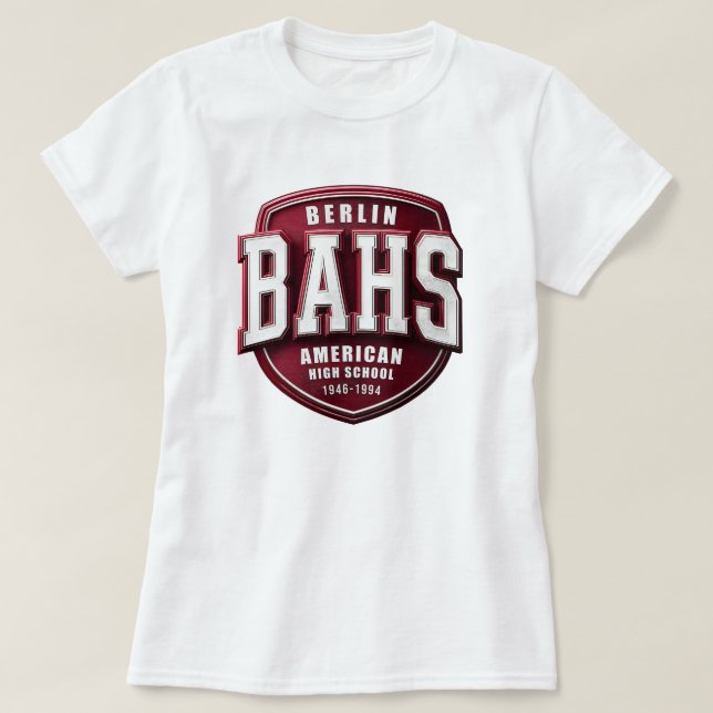 BAHS - Berlin Amerikanska Högstadiet T Shirt (Design framsida)