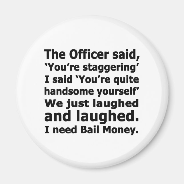 Bail Money Magnet (Framsidan)