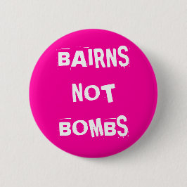 Bairns inte bombarderar knapp
