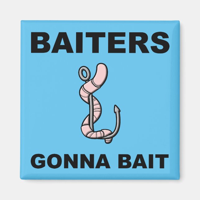 Baiters Gonna Bait Funny Fishing Fridge Magnet (Framsidan)