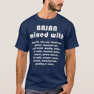 Bajan-blandning med Barbados Gift-premie T Shirt