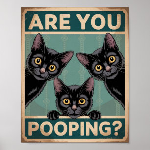 "Bajsar du?" Roliga svarta katter Poster