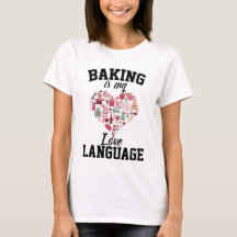Baka är mitt kärleksspråk - rolig bagare