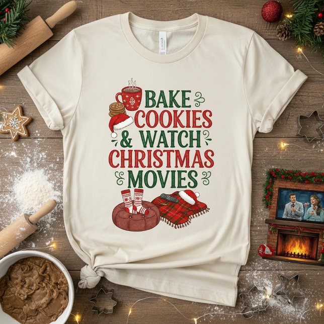 Baka kakor & titta på julfilmer t shirt (Skapare uppladdad)