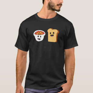Bakade bönor toast Bättre tillsammans Kärlek Baked T Shirt
