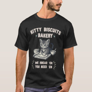 Bakarikatts Kiskex knådar deg Kattmamma 1 T Shirt