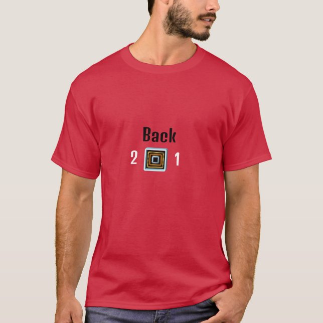 Bakåt 2 kvadratmeter 1 tum t shirt (Framsida)