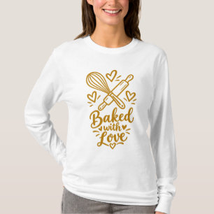 Bakat med kärlek Söt present till bakälskare T Shirt