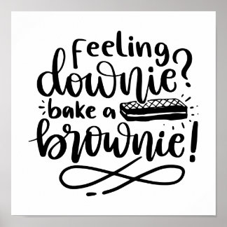 Bake a Brownie for Baker-presenten Poster