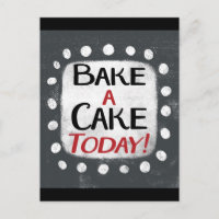 Bake A Cake Today-vykort