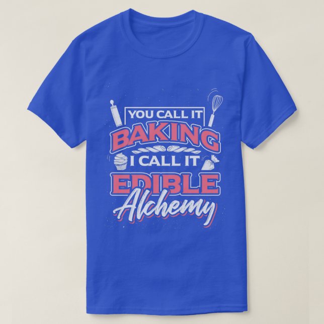 Bake alchemy t shirt (Design framsida)