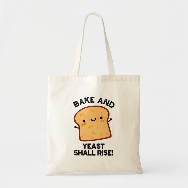 Bake and Yast shall Stiga upp funny Bread Pun Tygkasse (Framsidan)