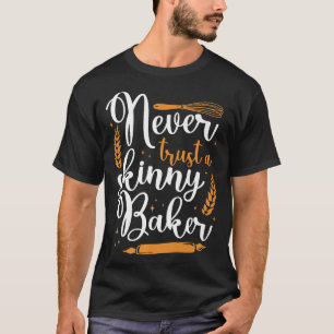 Bake Baking Baker T Shirt