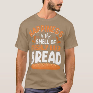 Bake Baking Bread T Shirt
