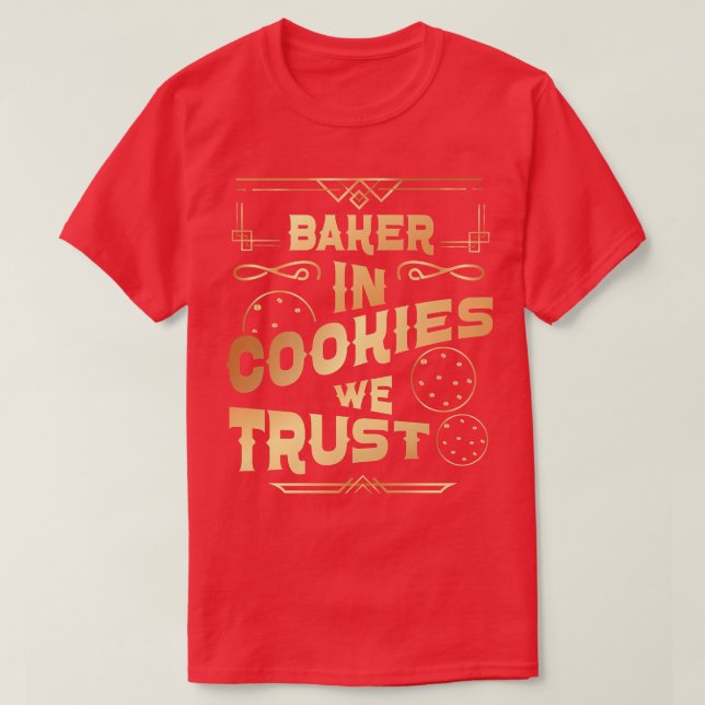 Bake Baking Cookie in Cookies Vi litar på T Shirt (Design framsida)