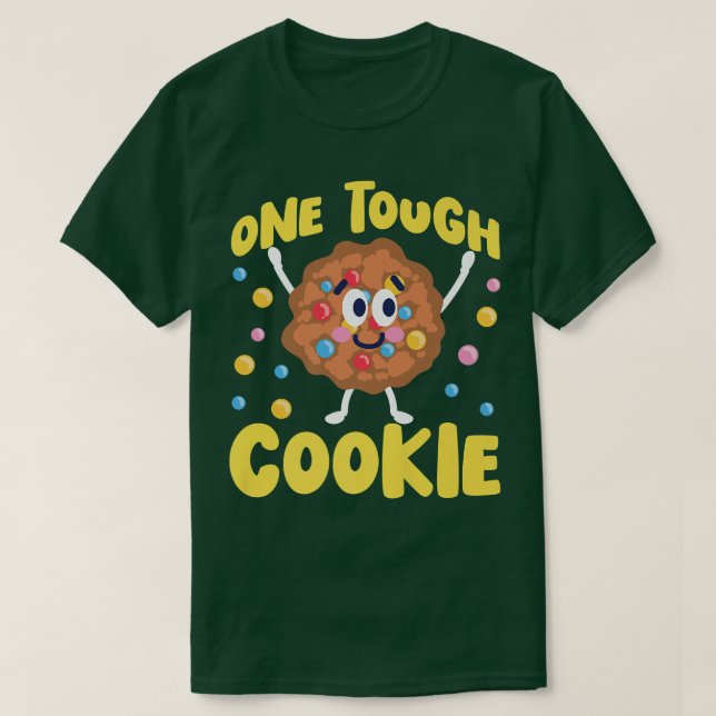 Bake Baking Cookie One Tuff Cookie T Shirt (Design framsida)