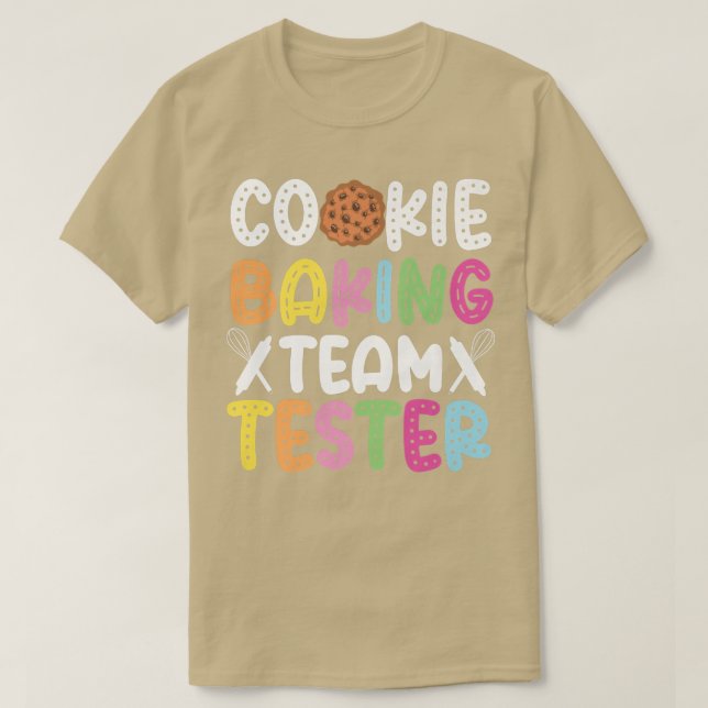 Bake Baking Cookie Team Tester Cookie Baking Team T Shirt (Design framsida)