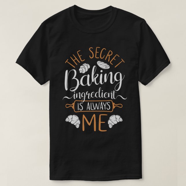 Bake Baking Croissant T Shirt (Design framsida)