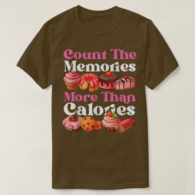 Bake Baking Cuptårta Cake Cake Paj Cookie Calorie  T Shirt (Design framsida)