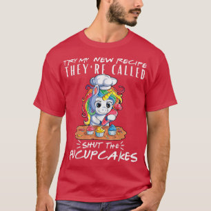 Bake Baking Cuptårta Pun Försök med min nya Recipe T Shirt