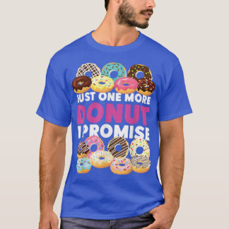 Bake Baking Donut bara en gång till.. T Shirt