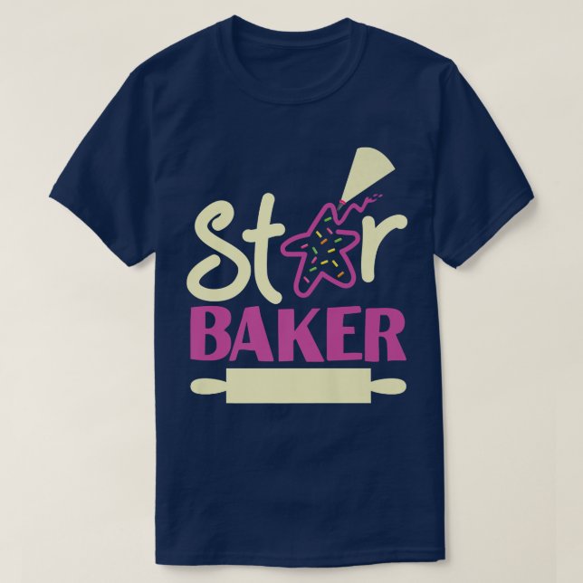 Bake Baking Star Cookie Star Baker T Shirt (Design framsida)