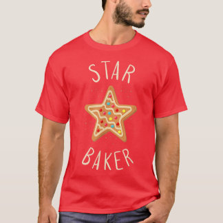 Bake Baking Star Cookie T Shirt