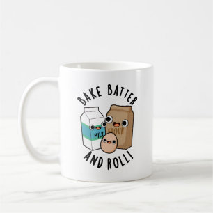 Bake Batter och Roll samt Sång Pun Kaffemugg