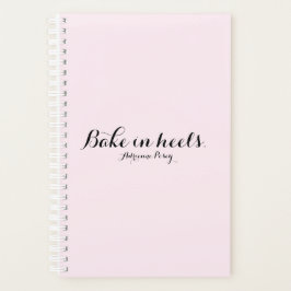 Bake in Heels Planner Small