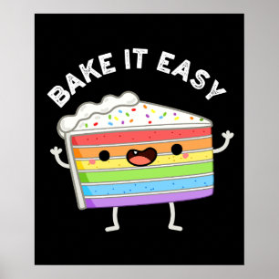 Bake It Easy Lundny Cake Pun Mörk BG Poster
