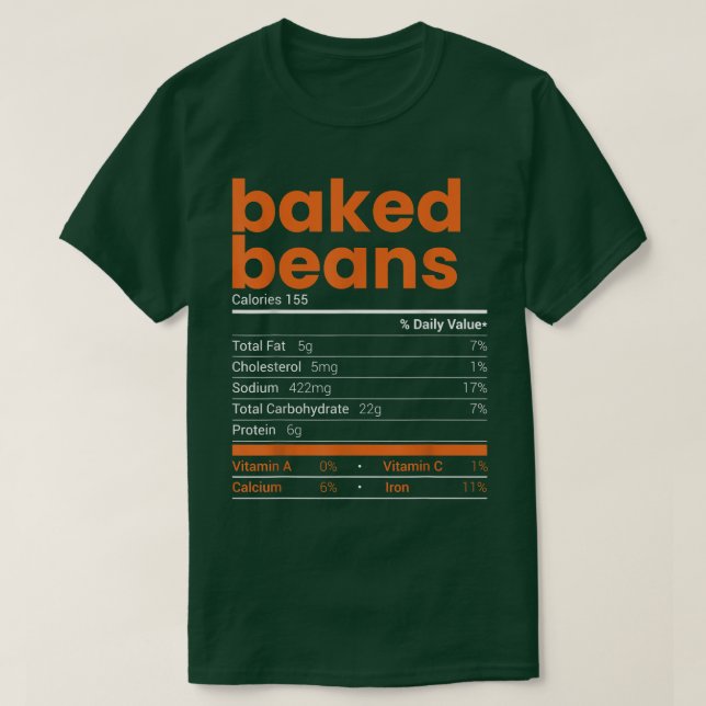 Baked Beans Nutrition Facts 2021 Thanksgiving Food T Shirt (Design framsida)