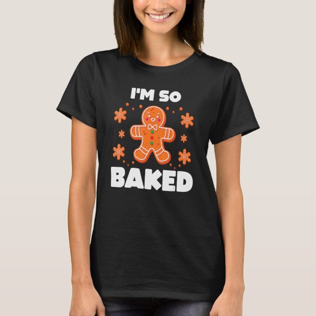 Baked Gingerbread Man Costume Christmas Cookie T Shirt (Framsida)
