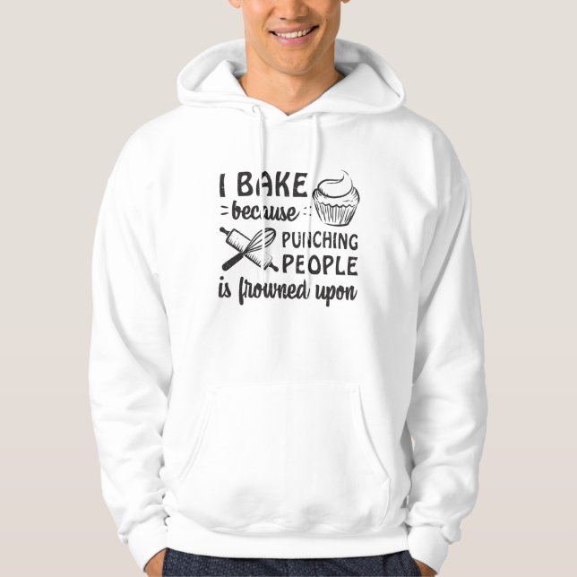 Baker Bake Bread Cake Baking Funny Gift Hoodie (Framsida)