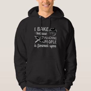 Baker Bake Bread Cake Baking Gift Idea Hoodie