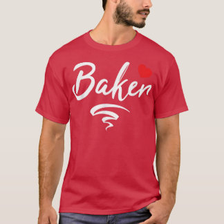 Baker Baking Oven Älskare Bakery Lärling T Shirt