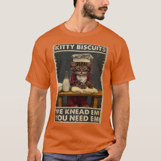 Baker Cat Kattunge Biscuits Vi kände att du behöve T Shirt
