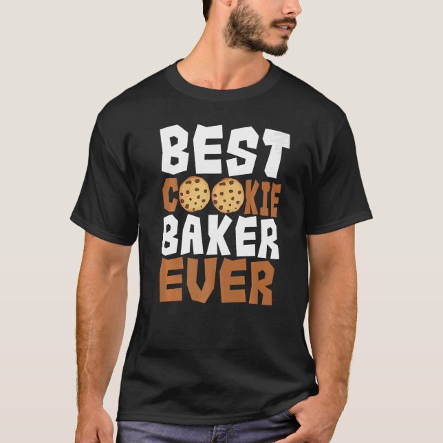 Baker Cookie Pastry Chef Cook Culinary Bakery Owne T Shirt (Framsida)