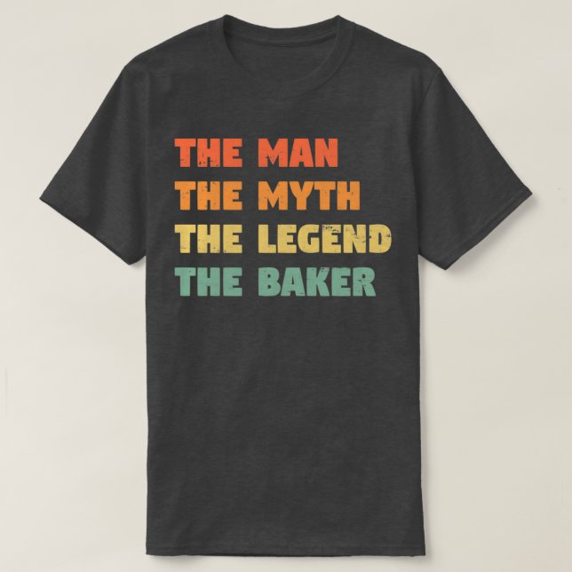 Baker Funny Gift för honom BakerTShirt T Shirt (Design framsida)