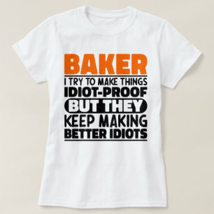 Baker jag försöker göra Sak Roliga meningar Coola T Shirt